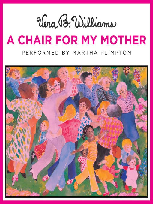Title details for A Chair for My Mother by Vera B. Williams - Wait list